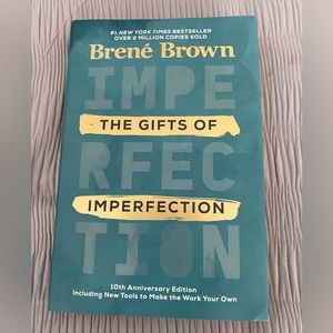 The Gifts of Imperfection